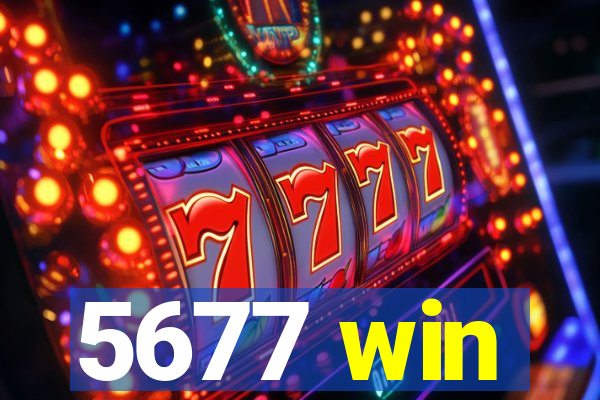 5677 win